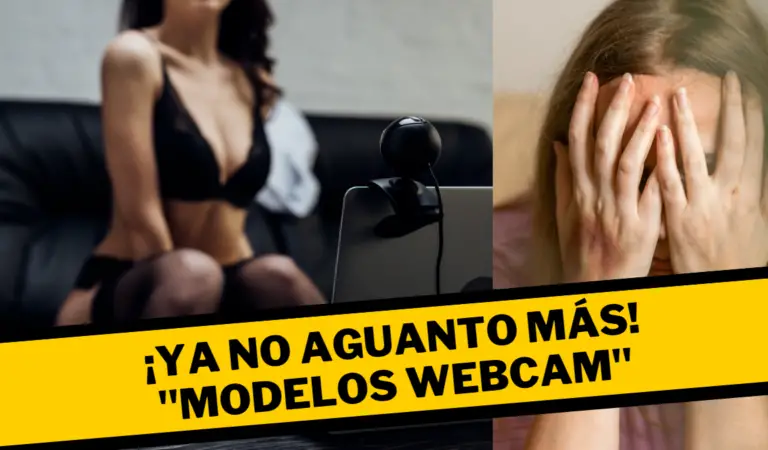 «Ya no aguanto mas!!»: Modelos Webcam del país