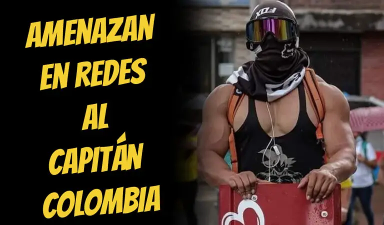 El “Capitán Colombia”  está siendo amenazado